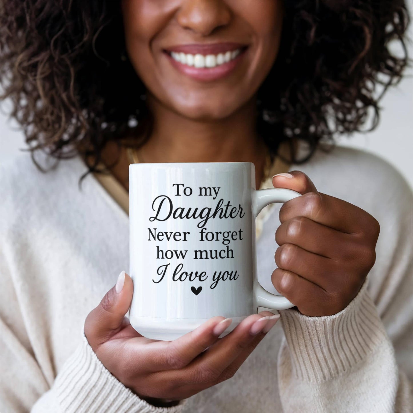 To My Daughter – Heartfelt Love Message Mug ☕️❤️