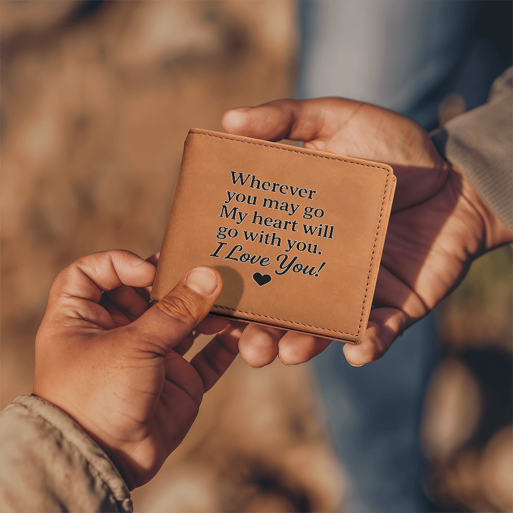 Engrained Leather Wallet – Wherever You May Go, My Heart Will Go With You – Anniversary Gift  – Perfect Gift for Him
