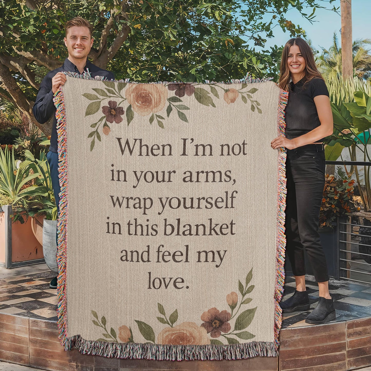 Woven Blanket - When I'm not in your arms, wrap yourself in this blanket and feel my love.